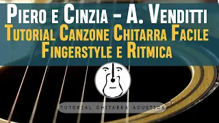 Canzone Semplice Chitarra - Piero e Cinzia - Venditti