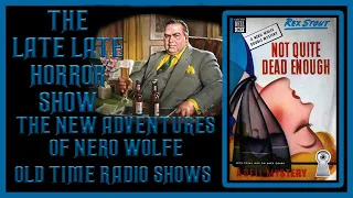 Nero Wolfe Detective mystery old time radio shows / Sydney Greenstreet