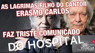 TRISTE COMUNICADO AOS 80 ANOS CANTOR ERASMO CARLOS INFELIZMENTE TEM FILHO DIVULGANDO SITUAÇÃO