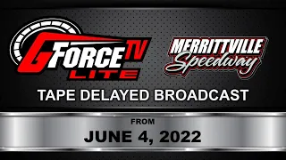 GForceTV Lite - Merrittville Speedway - June 4, 2022