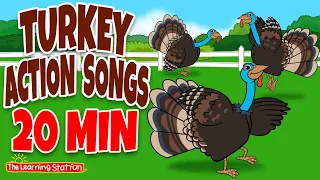 Thanksgiving Songs For Kids 🦃 Turkey Action Songs 🦃 Children's Turkey Songs by The Learning Station