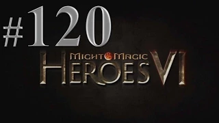 Might & Magic Heroes VI Прохождение кампании Демонов Инферно герои 6 #120