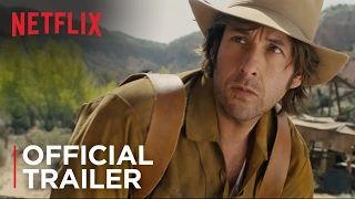 The Ridiculous 6 | Official Trailer [HD] | Netflix