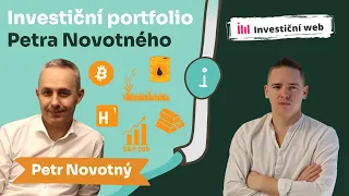 Jak by mělo aktuálně vypadat vaše investiční portfolio? Na to se mrkneme s hostem Petrem Novotným