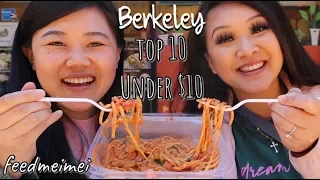 Top 10 Cheap Eats in BERKELEY! Best Food Under $10 (Part 2 w/ feedmeimei)