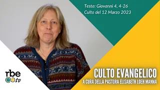 Giovanni 4, 4-26 | Culto Evangelico Valdese - 12 Marzo 2023