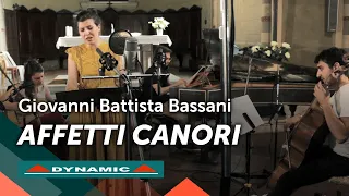 AFFETTI CANORI Cantate e ariette per soprano e basso continuo OP. VI, BOLOGNA 1684, G. B. BASSANI