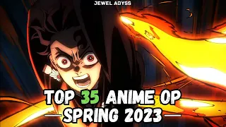 Top 35 Anime Openings - Spring 2023 (First Ver.)