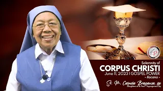 Gospel Power (Ilocano)  | June 11, 2023 - Solemnity of the Most Sacred Body and Blood of Christ