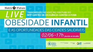 Obesidade infantil e as oportunidades das Cidades Saudáveis