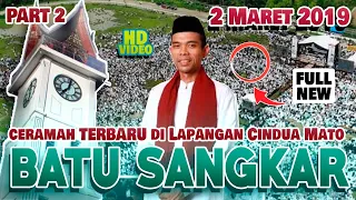 Spesial SUMBAR Ceramah UAS di Batu Sangkar Bukit Tinggi FULL VIDEO