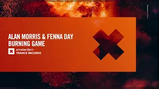 VOCAL TRANCE: Alan Morris & Fenna Day - Burning Game [Amsterdam Trance] + LYRICS