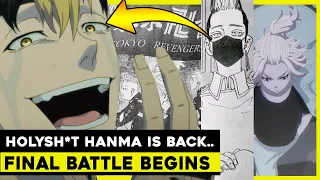 OMG !! HANMA IS BACKKKK & FINAL BATTLE - Tokyo Revengers Chapter 243 MAJOR SPOILERS