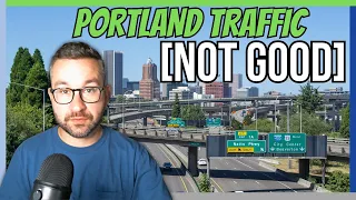 Portland Oregon Traffic Overview... How bad are the commutes in Portland?