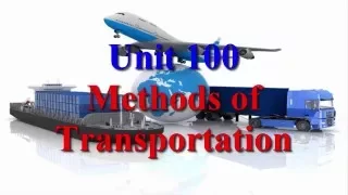 Methods of Transportation Unit 100  Learn English via Listening Level 2