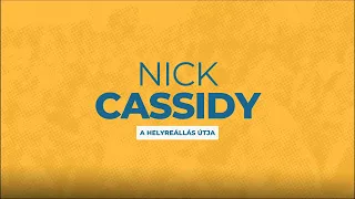 Nick Cassidy - A helyreállás útja (2022.09.30.)