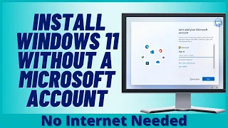 How to Install Windows 11 Without A Microsoft Account