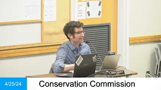 Conservation Commission Meeting - 4/25/24