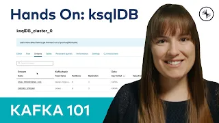 Apache Kafka 101: ksqlDB (Hands On - 2023)