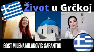 Život u Grčkoj 🇬🇷 - Naša braća Grci - Gost Milena Milanović Sarantou - Život u Americi 🇺🇸