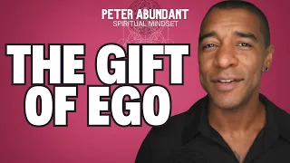 The EGO and The Spiritual Journey