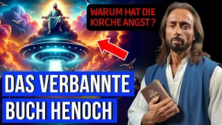 Das VERBOTENE Buch Henoch: Warum es die Kirche in Angst versetzt! 📜🔥