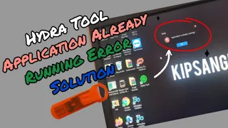 Hydra Tool Application is Already Running Fix