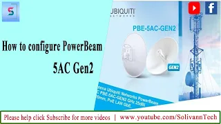 How to configure PowerBeam 5AC Gen2 |  Ubiquiti