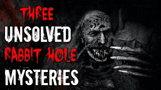 3 More UNSOLVED Mysteries that will Lead You Down Rabbit Holes