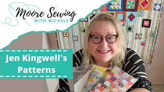 Jen Kingwell's Patterns | Moore Sewing with Michele