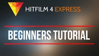 FULL Hitfilm Beginners Tutorial - EVERYTHING COVERED