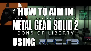 How to Aim in Metal Gear Solid 2 with a DualShock 4 Controller [RPCS3]