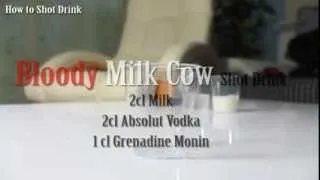 How to Bloody Milk Cow Shot Drink