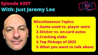 Random Sports Card Topics and Q&A | Just Jeremy Lee | SCL 207