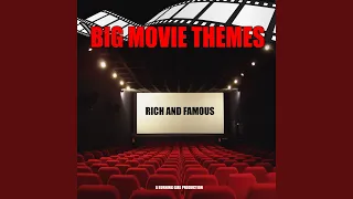 Rich and Famous (From "Rich and Famous")