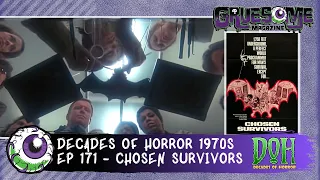 Review of CHOSEN SURVIVORS (1974) - Episode 171 - Decades of Horror 1970s