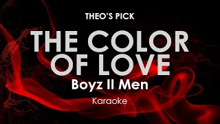 The Color Of Love | Boyz II Men karaoke