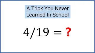 Very few know this math secret - how to divide by 19 in your head