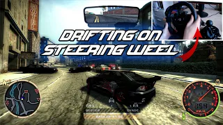 Drifting in NFS Most Wanted ON Steering Wheel + Heat LVL 5