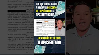 JUSTIÇA OBRIGA BANCO A DEVOLVER DESCONTO DE EMPRÉSTIMO EM APOSENTADORIA / consignados (RMC e RCC)