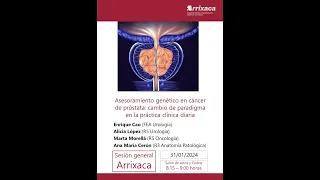 Sesión general 31/01/2024. Asesoramiento genético en cáncer de próstata