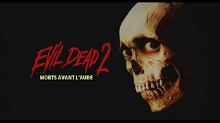 Evil Dead 2 (1987/Horreur) - Bande Annonce VF