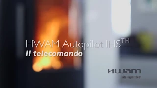 HWAM® Autopilot™ IHS - Il telecomando IT