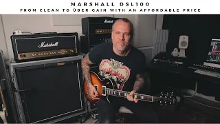 MARSHALL DSL100 - from clean to über gain with an affordable price.