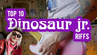 Top 10 Dinosaur Jr. Riffs