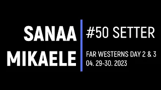 Sanaa Mikaele - SETTER - SPVC 16-1 Premiere - 04 . 29-30 . 2023