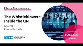 6th Official Films4Transparency Festival: The Whistleblowers: Inside the UN (UK, 2022)