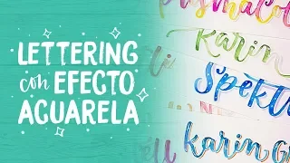 Efecto Acuarela con Marcadores | Lettering en Español