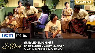 MAEN NABOK AJE!! Babe Sabeni Nampar Mandra Karena Disukurin | SI DOEL | EPS.4 | SEASON 2 (2/2)