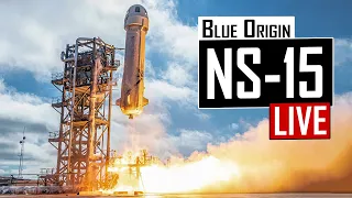 Blue Origin New Shepard NS-15 Launch 🔴 Live